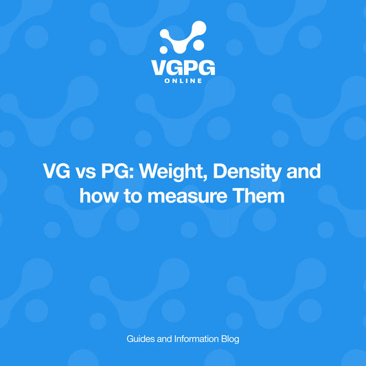 VG vs PG: Weight, Density and How to Measure Them